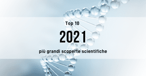 Più grandi scoperte scientifiche del 2021